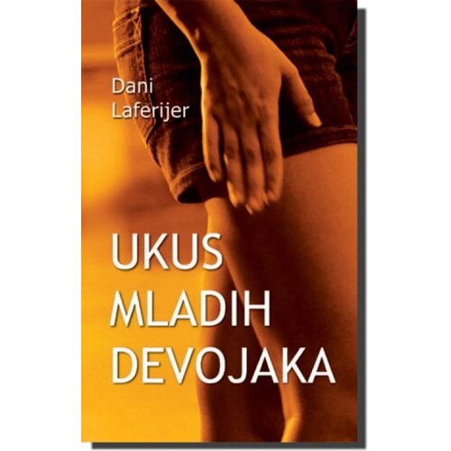 Laguna UKUS MLADIH DEVOJAKA - Dani Laferijer ( 2797 ) Cene