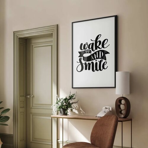  Plakat - Wake Up and Smile 21x30 Crni okvir s margom Cene