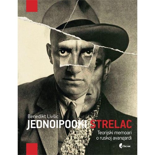 Službeni Glasnik Benedikt Livšic - Jednoipooki strelac Cene