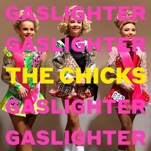 Dixie Chicks Gaslighter (LP)