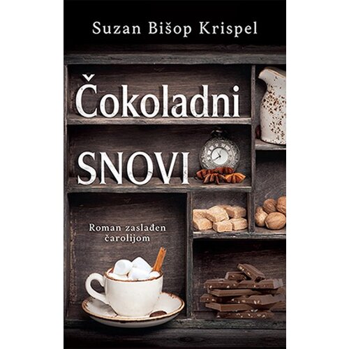 Laguna Suzan Bi&amp;scaron;op Krispel - Čokoladni snovi Slike