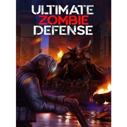 Steam Ultimate Zombie Defense Key GLOBAL Cene