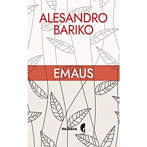 Paideia Alesandro Bariko - Emaus Slike