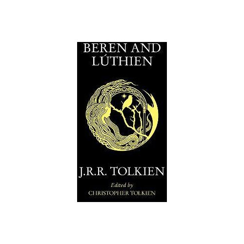 Harper Collins Publishers Ltd J. R. R. Tolkien - Beren and Luthien Cene