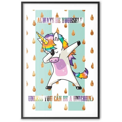  Plakat - Always Be Yourself 60x90 Crni okvir s margom Slike