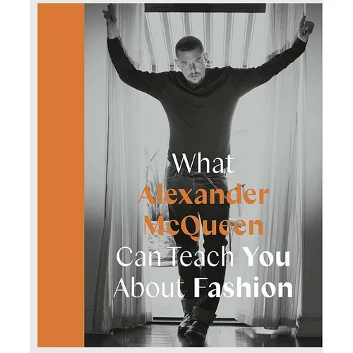 Inne Knjiga QeeBoo What Alexander McQueen Can Teach You About Fashion by Ana Finel Honigman, English