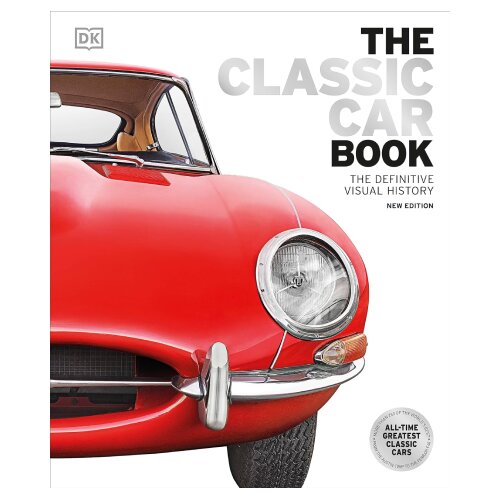 The Book Service DK - The Classic Car Book: The Definitive Visual History Cene