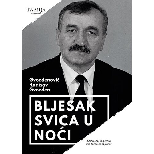 Talija izdava&amp;scaron;tvo Radisav Gvozdenović - Bljesak svica u noći Slike