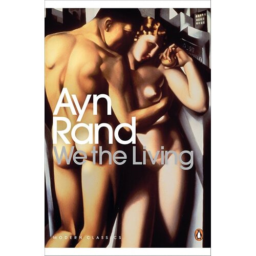 Penguin Books Ayn Rand - We the Living Cene