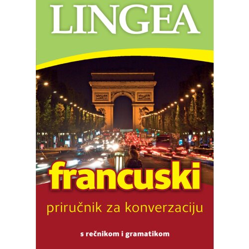 Lingea Grupa autora - Francuski priručnik za konverzaciju, 2. izdanje Slike