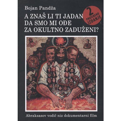 Centar za liberterske studije Bojan Pandža - Abraksasov vodič niz dokumentarni film 2. dopunjeno izd. Slike