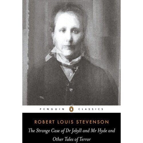 The Book Service Limited Robert Louis Stevenson - The Strange Case of Dr. Jekyll and Mr. Hyde: And Other Tales of Terror Cene