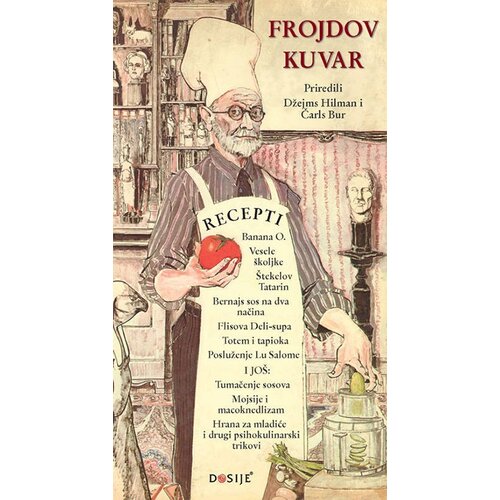 Dosije Džejms Hilman, Takaši Macuoka
 - Frojdov kuvar Cene