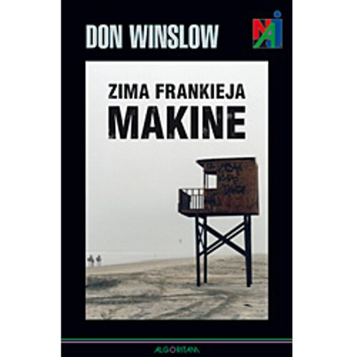 Algoritam Zima Frankieja Makine, DON WINSLOW Slike
