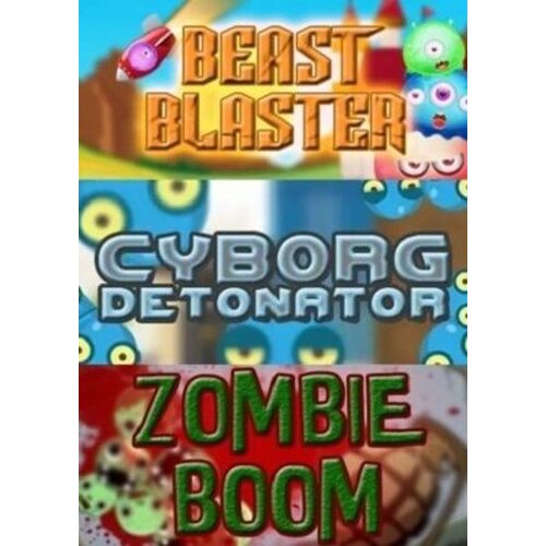  Cyborg Detonator + Zombie Boom + Beast Blaster Steam Key GLOBAL Cene