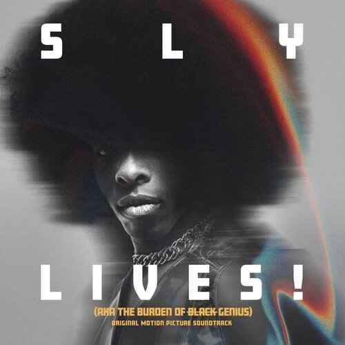  Sly And The Family Stone - Sly Lives (Aka The Burden Of Black Genius) Slike