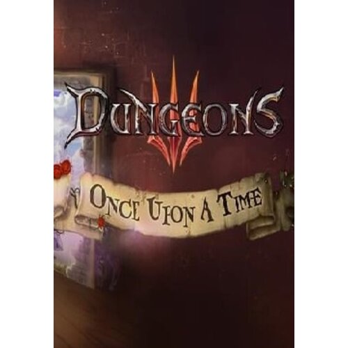 Steam Dungeons 3 - Once Upon A Time (DLC) Key GLOBAL Cene