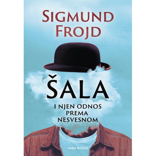 Miba Books Sigmund Frojd - &amp;Scaron;ala i njen odnos prema nesvesnom Slike