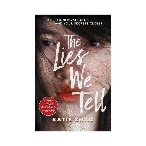 Bloomsbury Publishing Zhao Katie - Lies We Tell Cene