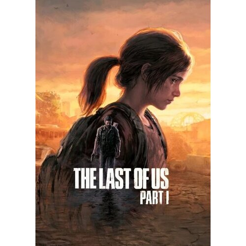 Steam The Last of Us Part I (PC) Key EUROPE Cene