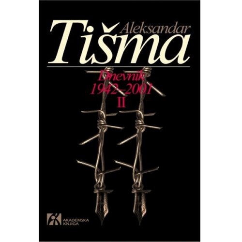 Akademska Knjiga Dnevnik 1942 - 2001 II - Aleksandar Tišma Cene
