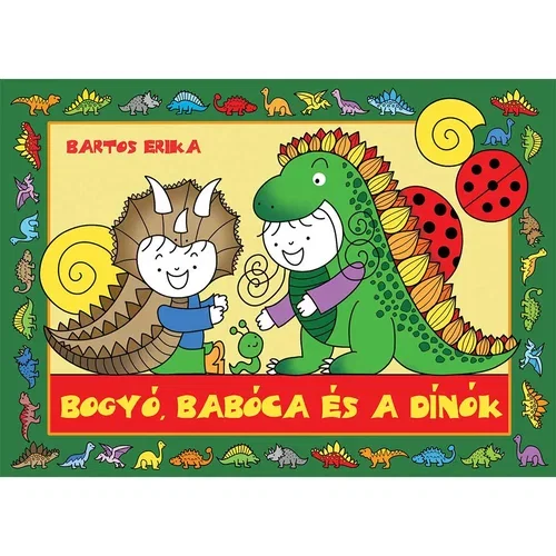 Pagony Bogyó, Babóca in dinozavri - knjiga pravljic -