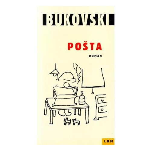LOM Čarls Bukovski - Po&amp;scaron;ta Slike
