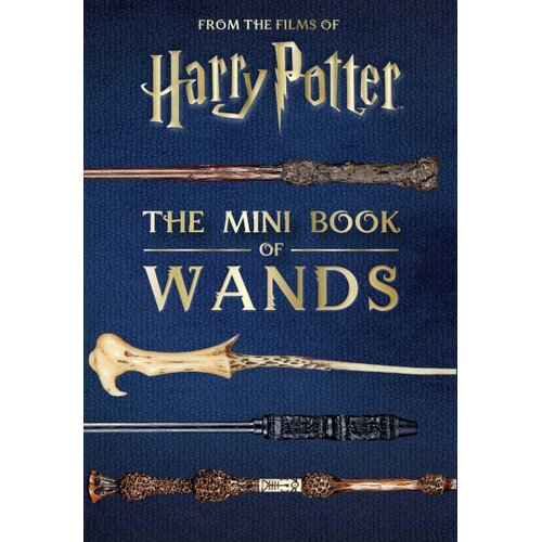 Hachette Jody Revenson - Harry Potter: The Mini Book of Wands Slike