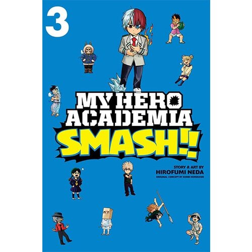 VIZ Media Hirofumi Neda - My Hero Academia: Smash!, Vol 3 Cene