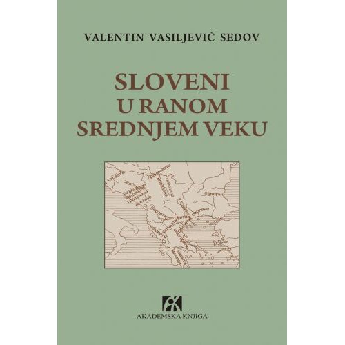 Akademska Knjiga Sloveni u ranom srednjem veku, 2. izdanje Slike