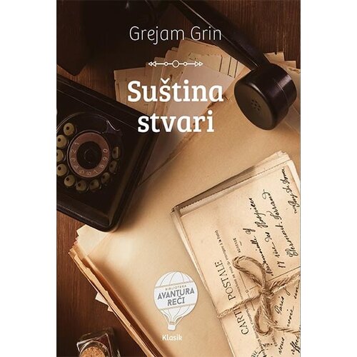 Čarobna knjiga Grejam Grin - Su&amp;scaron;tina stvari Slike