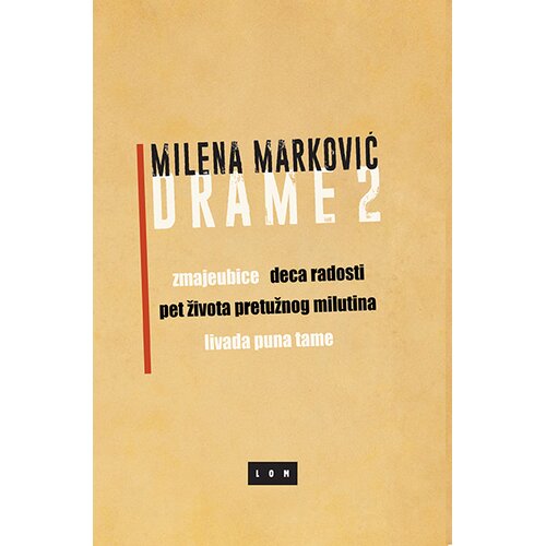 LOM Milena Marković - Drame 2 Cene