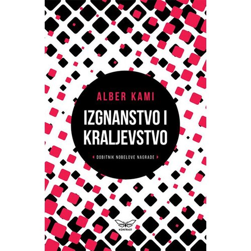 Kontrast izdava&amp;scaron;tvo Alber Kami - Izgnanstvo i kraljevstvo Slike