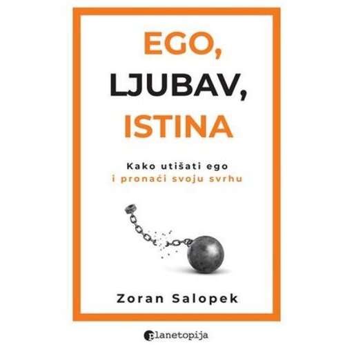  Ego/ ljubav/ istina Slike