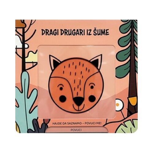 Dexyco Grupa autora - Dragi drugari iz &amp;scaron;ume Slike