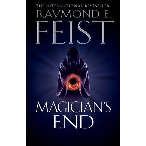 Harper Collins Publishers Ltd Raymond E. Feist - Magician's End Cene