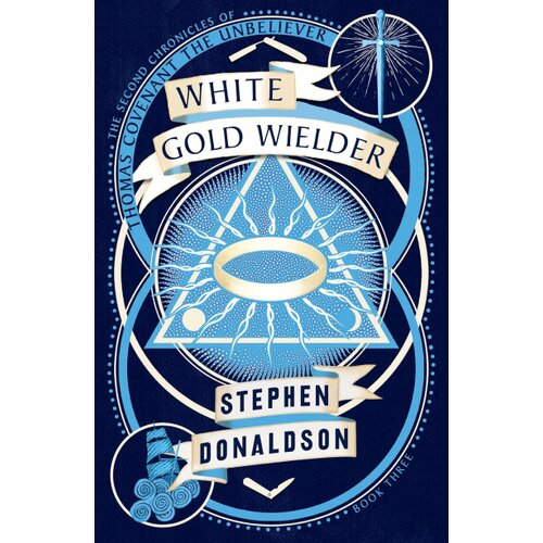 Harper Collins Publishers Ltd Stephen Donaldson - White Gold Wielder Slike