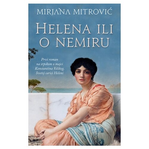 Laguna Mirjana Mitrović - Helena ili O nemiru Cene