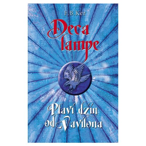 Laguna Filip Ker - Deca lampe: Plavi džin od Vavilona Cene