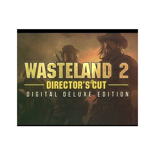 Steam Wasteland 2: Director's Cut (Digital Deluxe Edition) Key GLOBAL Cene