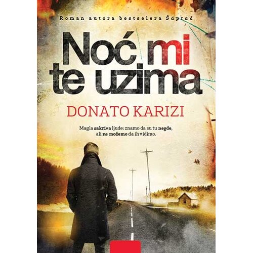 Vulkan Izdava&amp;scaron;tvo Noć mi te uzima Slike