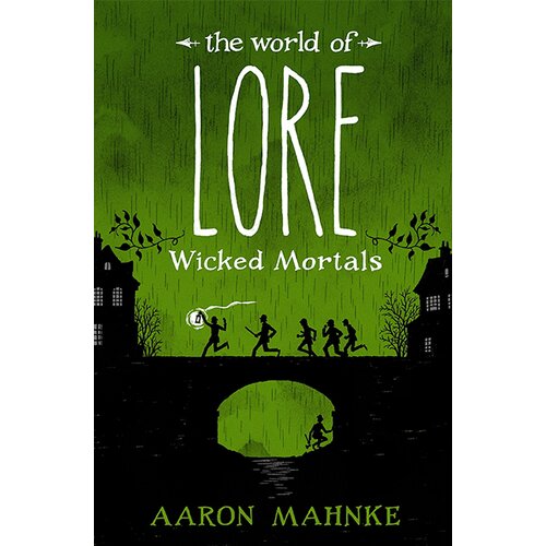 Headline Aaron Mahnke - The World of Lore, Volume 2: Wicked Mortals Cene