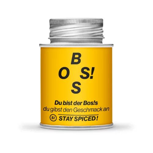 Stay Spiced! BOS!S - Vi ste šef, vi dajete okus!