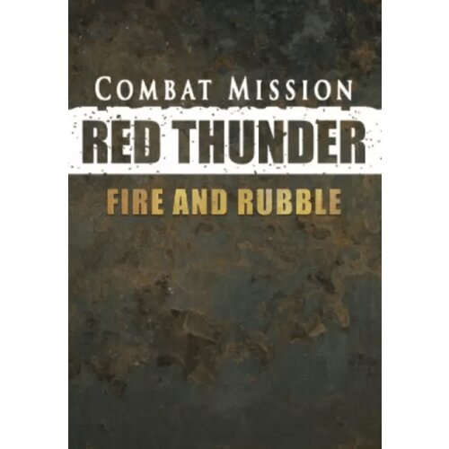 Steam Combat Mission: Red Thunder - Fire and Rubble (DLC) (PC) Key GLOBAL Cene