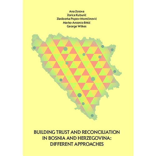 Centar za empirijska istraživanja religije (CEIR) Grupa autora - Building Trust and Reconciliation in Bosnia and Gercegovina: Different approaches Slike
