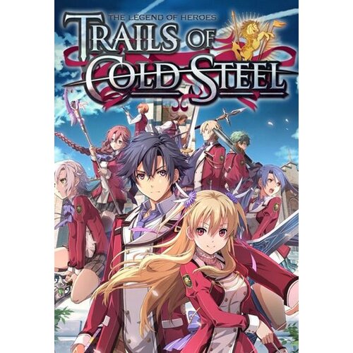 Steam The Legend of Heroes: Trails of Cold Steel Key GLOBAL Cene