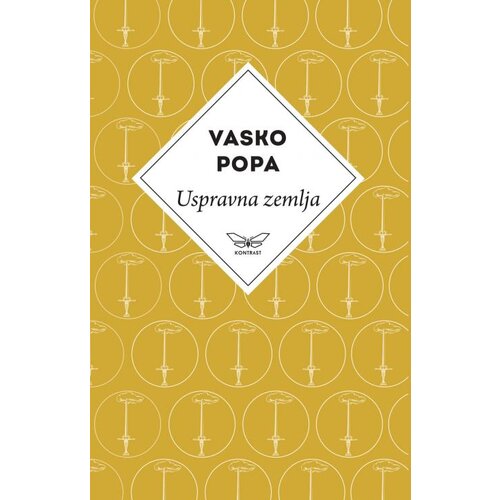 Kontrast izdava&amp;scaron;tvo Vasko Popa - Uspravna zemlja Slike
