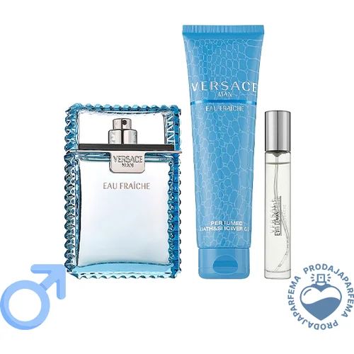 Versace Man Eau Fraiche 100ml EDT + Parfemska kupka i gel za tuširanje 150ml + 10ml EDT