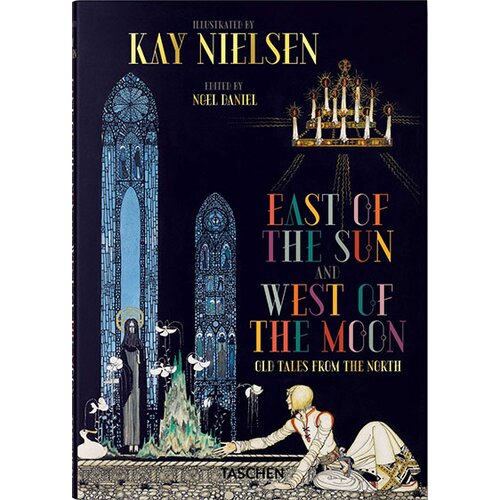 Taschen Noel Daniel - Kay Nielsen. East of the Sun and West of the Moon Cene