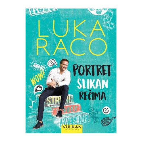 Vulkan Izdava&amp;scaron;tvo Portret slikan rečima - Luka Raco Slike